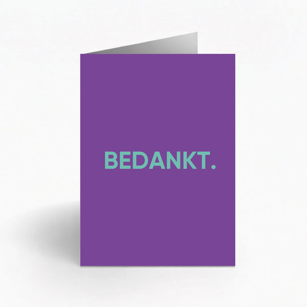 BEDANKT