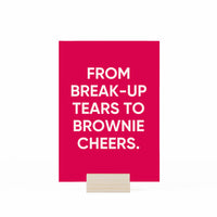 from break-up tears to brownie cheers kaartje met houder op witte achtergrond