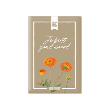 Bloemzaadjes: Je bent goud waard!