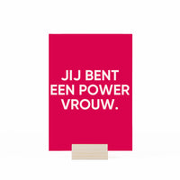 kaartje 'jij bent een powervrouw' op witte achtergrond