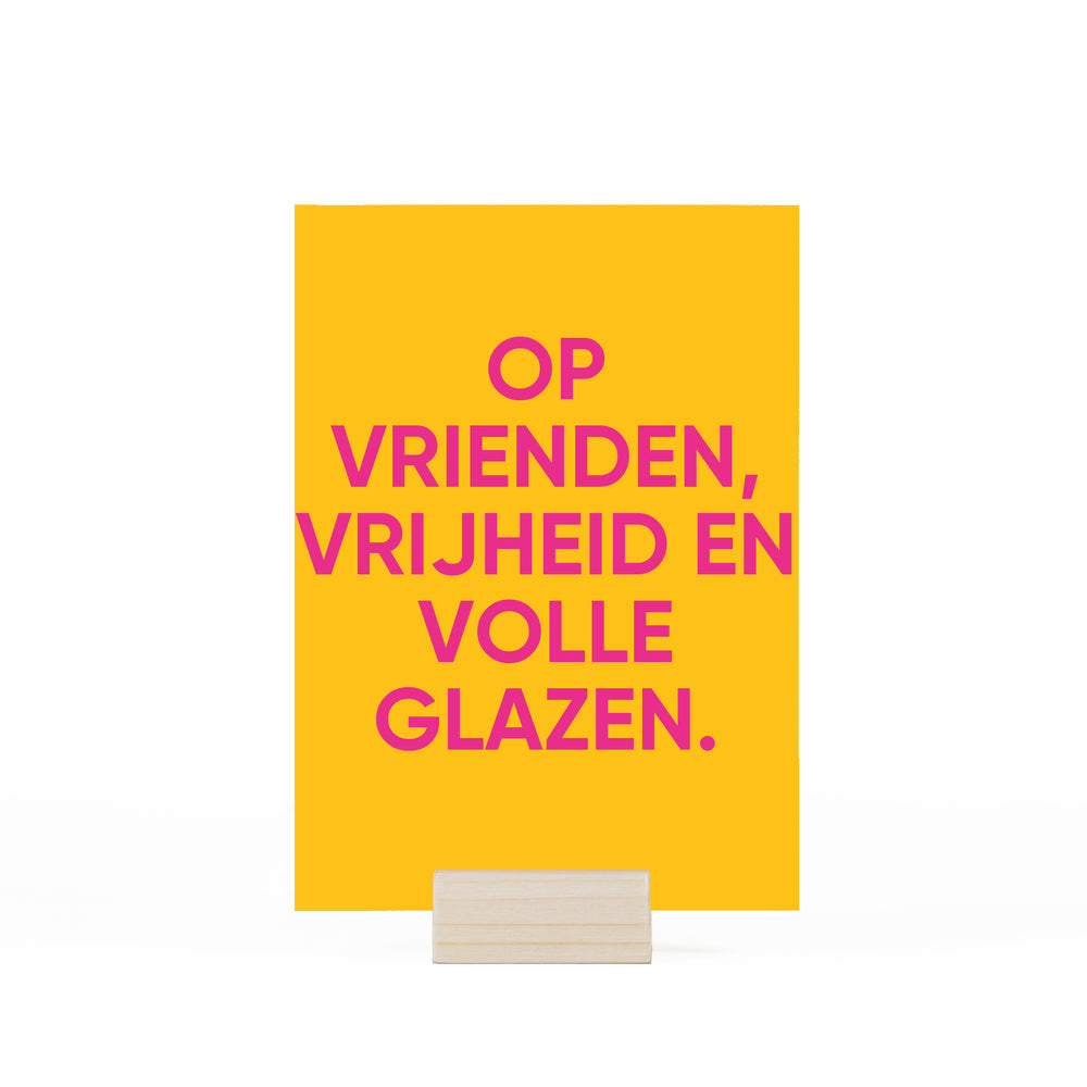 Op vriendschap, vrijheid en volle glazen