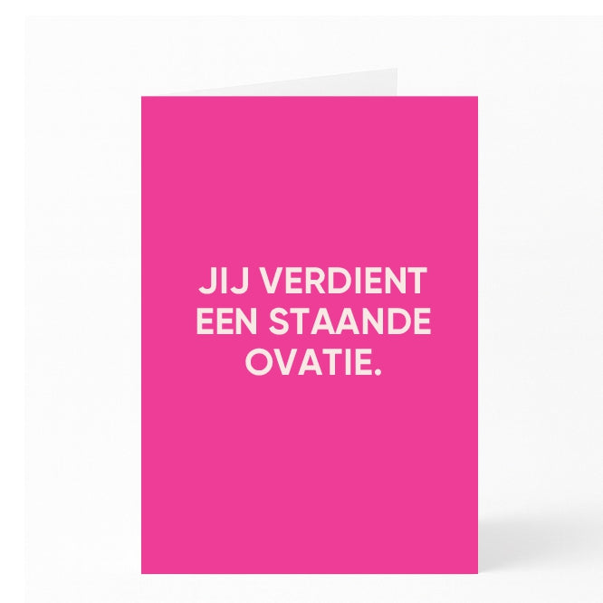 JIJ VERDIENT EEN STAANDE OVATIE. – The Brownie Box