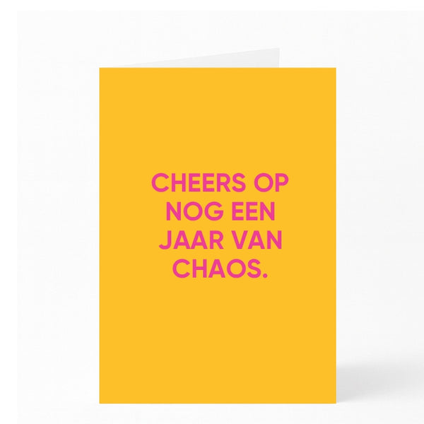 CHEERS OP NOG EEN  JAAR VAN  CHAOS.