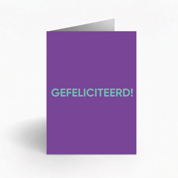 GEFELICITEERD.