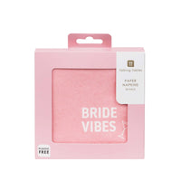 Bride Vibes!